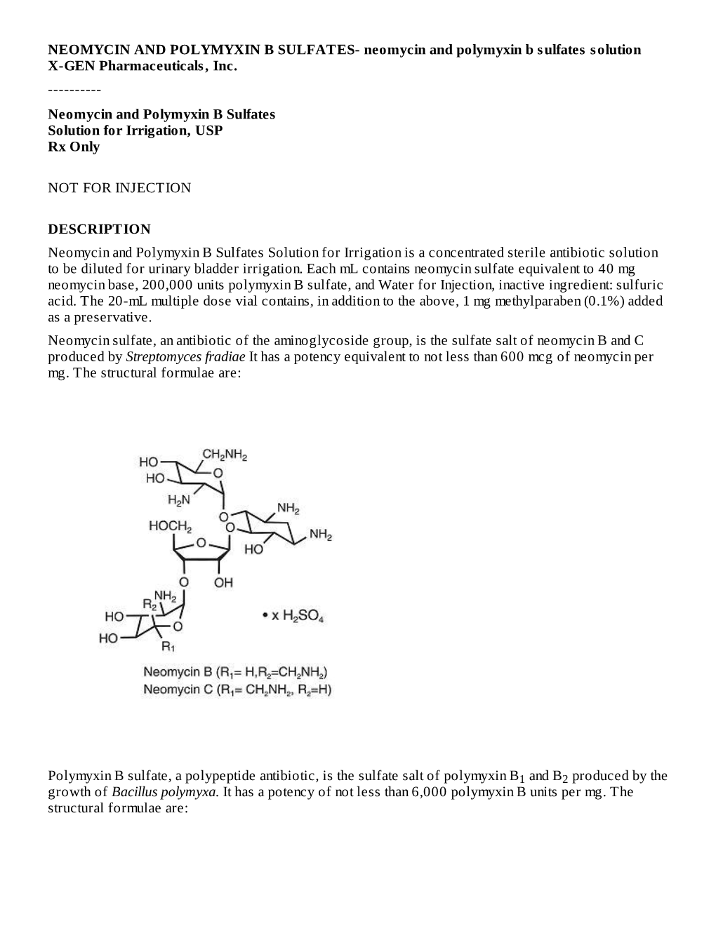 Neomycin and Polymyxin B Sulfates Solution for Irrigation, USP Rx Only