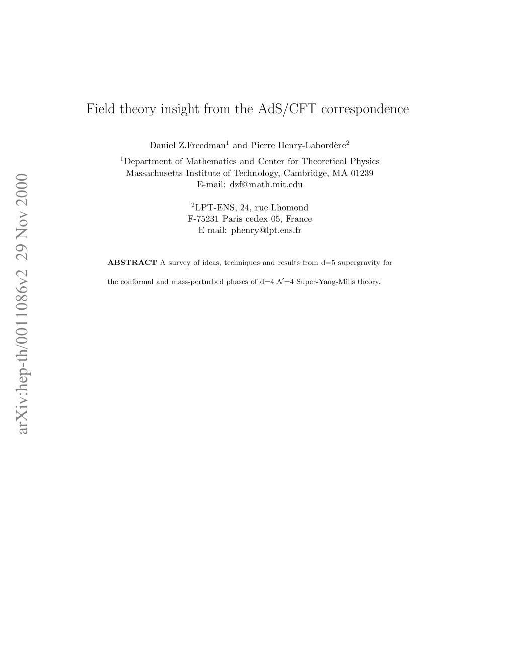 Field Theory Insight from the Ads/CFT Correspondence