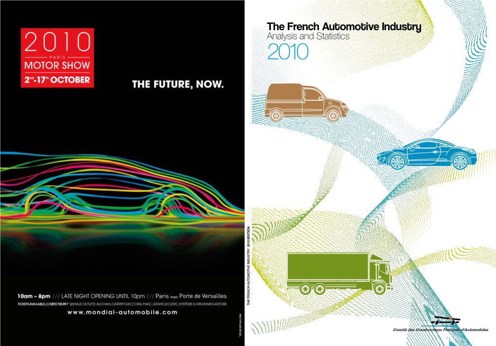 The French Automotive Industry 2010 Edition 2010 Analysis Andstatistics the French Automotive Industry Contents Europe - France