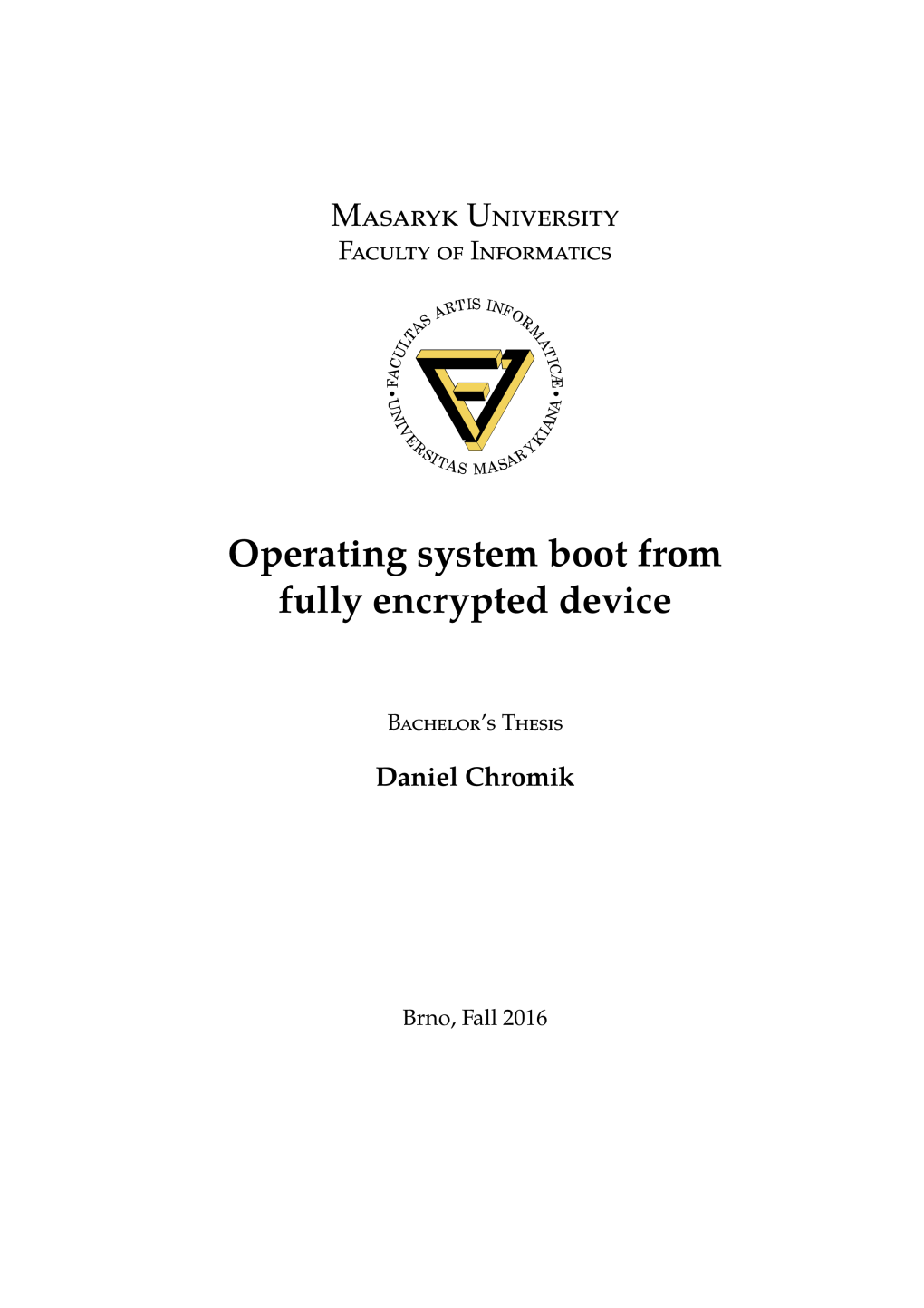 Operating System Boot from Fully Encrypted Device