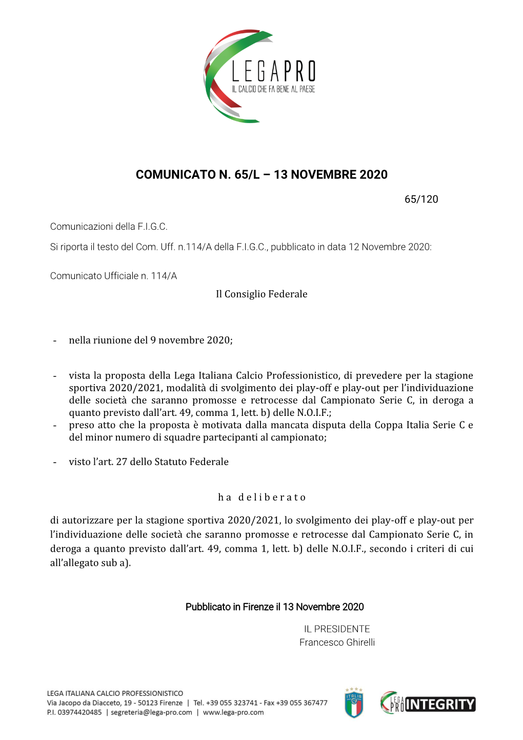 Comunicato N. 65/L – 13 Novembre 2020