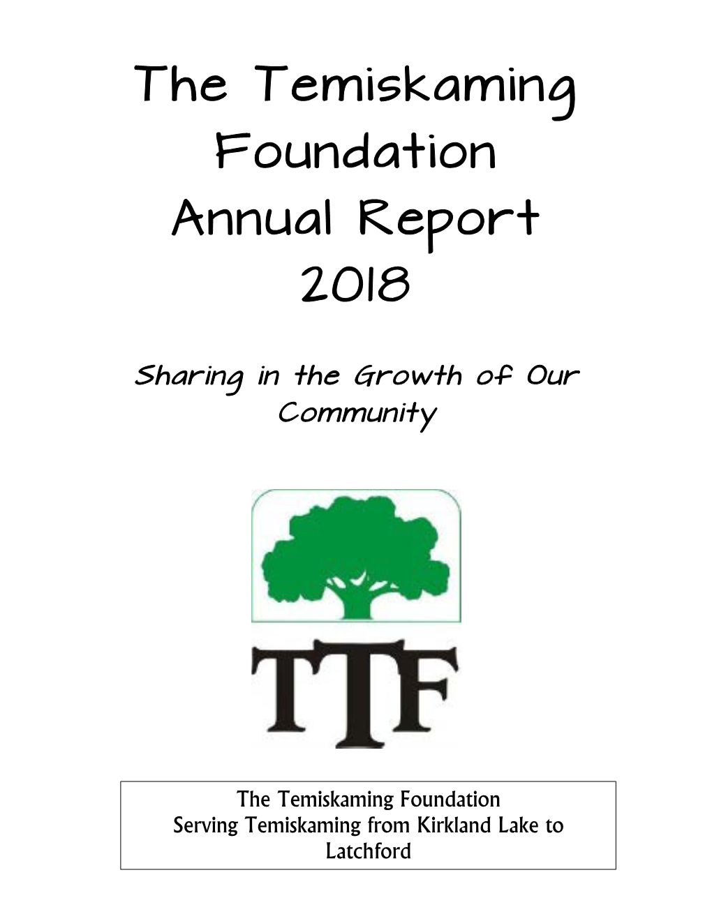 The Temiskaming Foundation Annual Report 2018