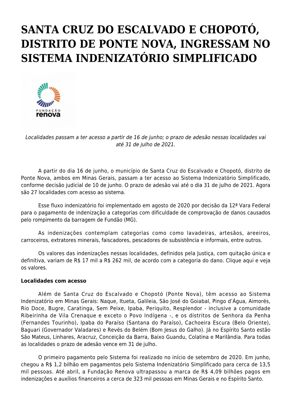 Santa Cruz Do Escalvado E Chopotó, Distrito De Ponte Nova, Ingressam No Sistema Indenizatório Simplificado