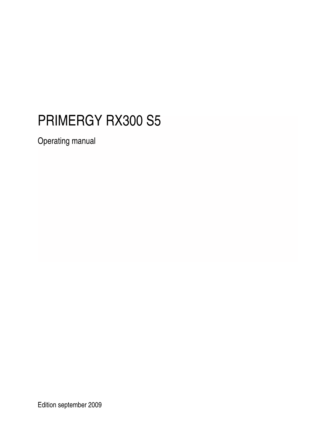 PRIMERGY RX300 S5 Operating Manual