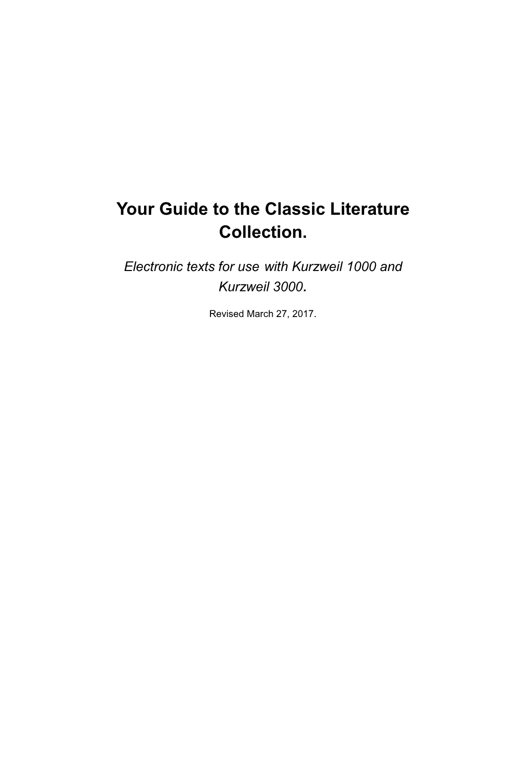 Your Guide to the Classic Literature Collection