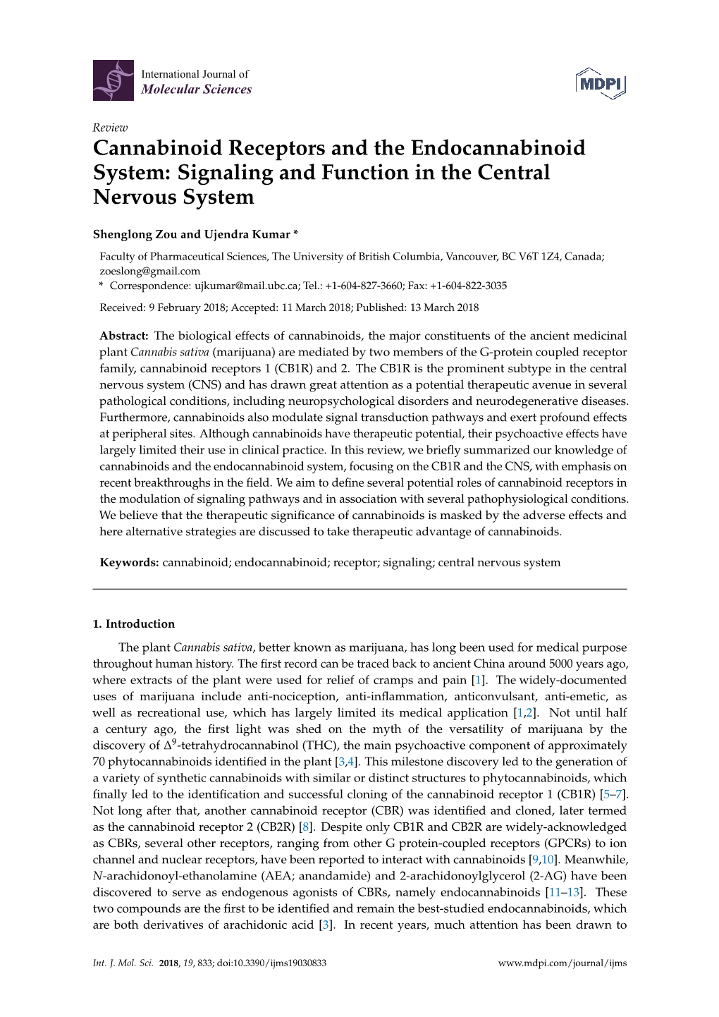 Cannabinoid Receptors and the Endocannabinoid System: Signaling and Function in the Central Nervous System