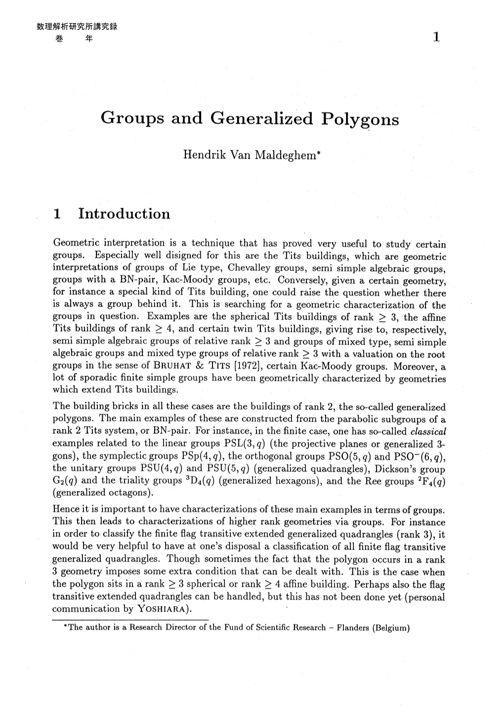 Groups and Generalized Polyg.Ons