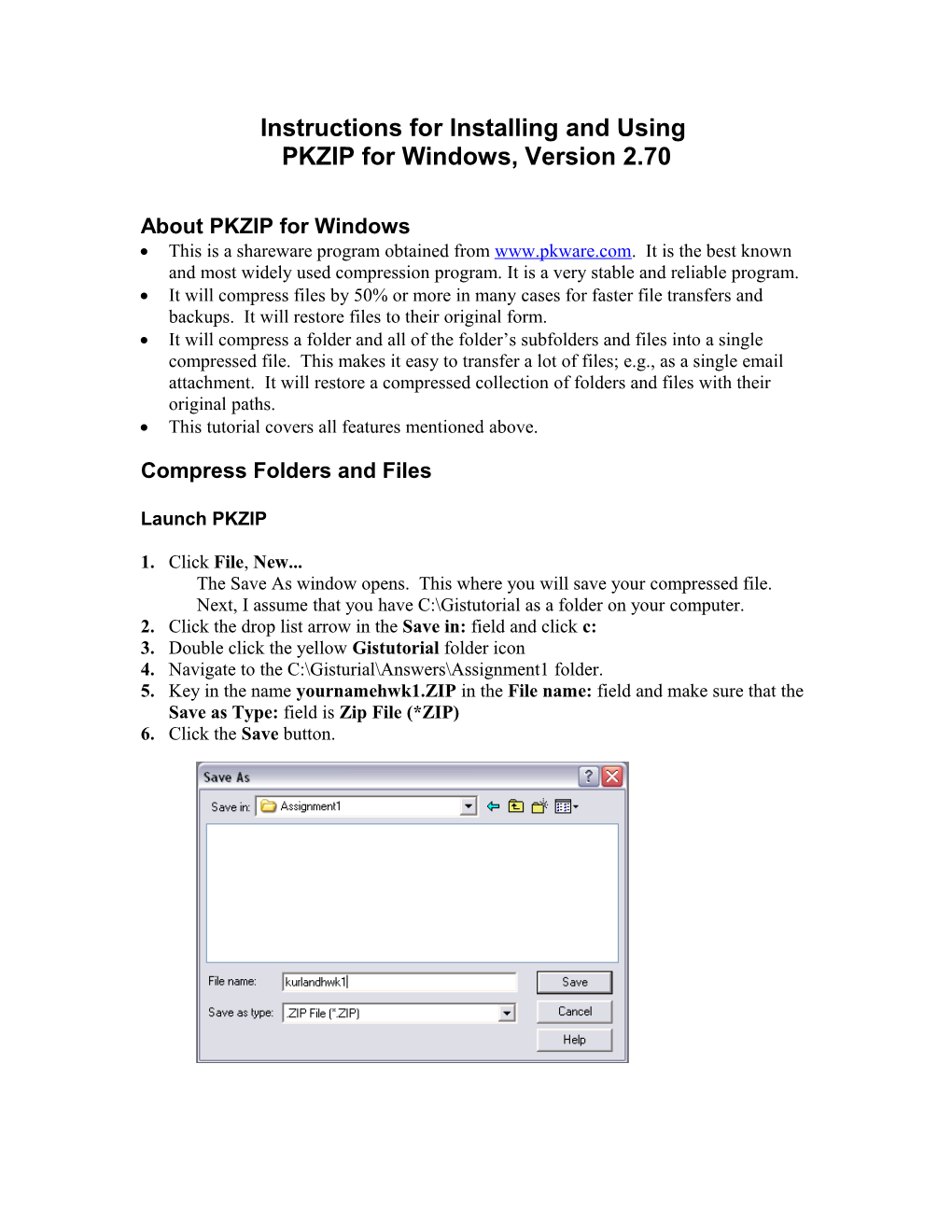 Instructions for Installing PKZIP for Windows and GIST