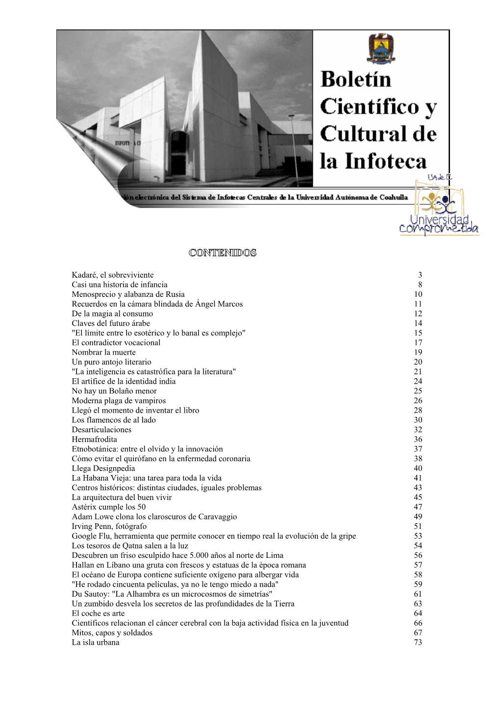 Kadaré, El Sobreviviente 3 Casi Una Historia De Infancia 8 Menosprecio