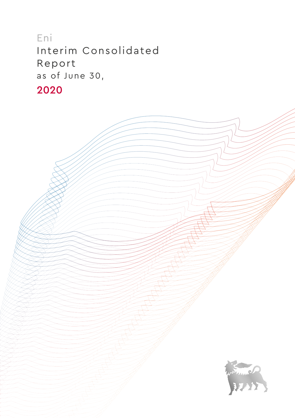 Interim Consolidated Report As of June 2020