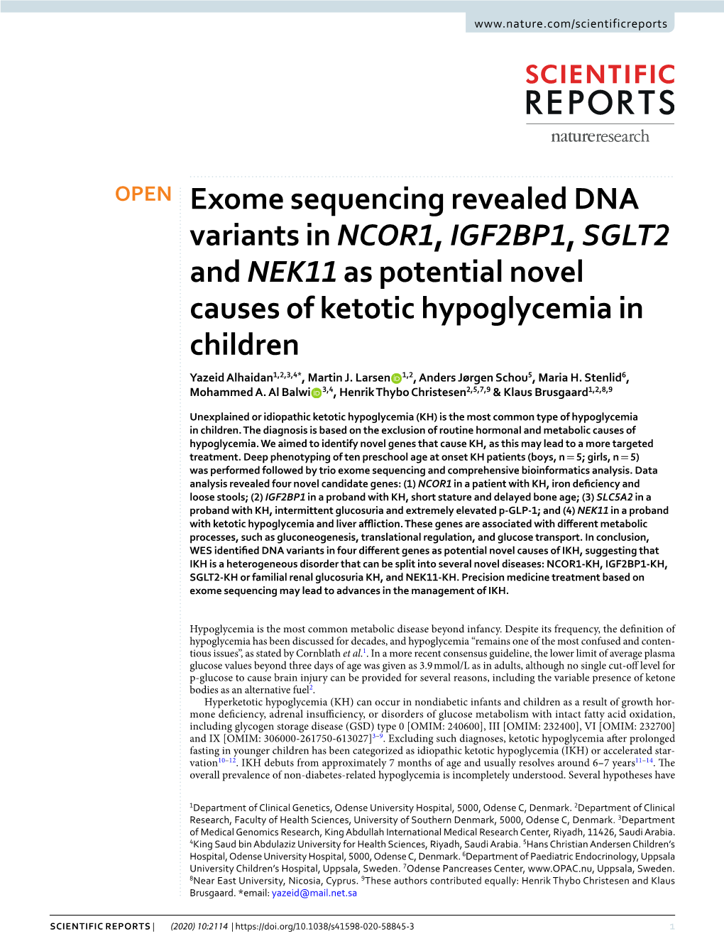 Exome Sequencing Revealed DNA Variants in NCOR1, IGF2BP1, SGLT2 and NEK11 As Potential Novel Causes of Ketotic Hypoglycemia in C