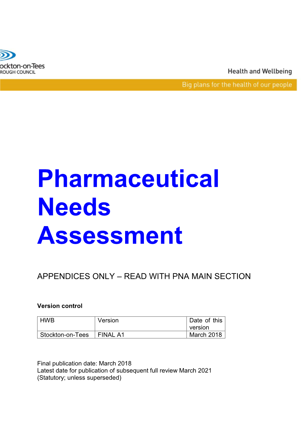 Pharmaceutical Needs Assessment