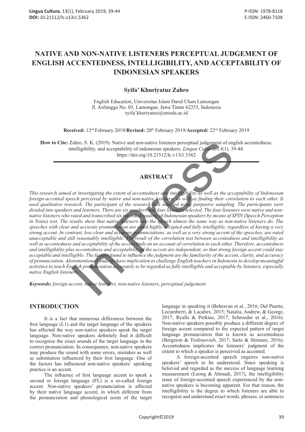 Native and Non-Native Listeners Perceptual Judgement of English Accentedness, Intelligibility, and Acceptability of Indonesian Speakers