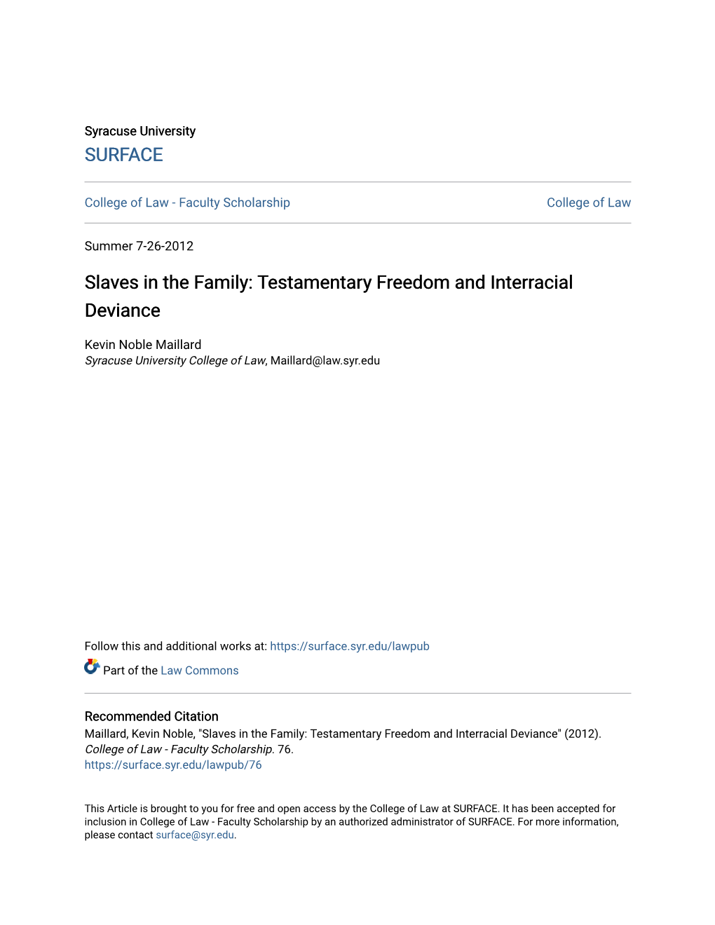 Slaves in the Family: Testamentary Freedom and Interracial Deviance