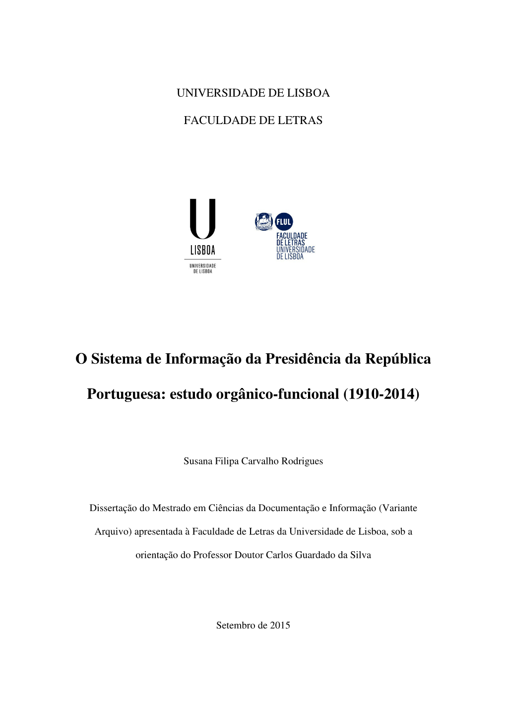 O Sistema De Informação Da Presidência Da República Portuguesa