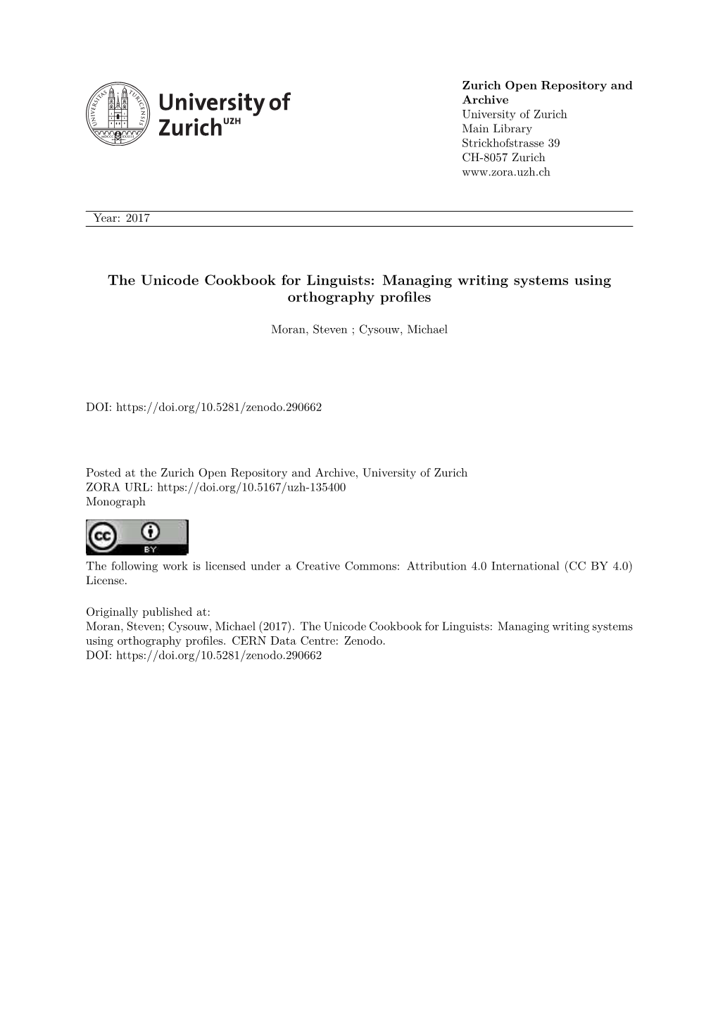 The Unicode Cookbook for Linguists: Managing Writing Systems Using Orthography Profiles