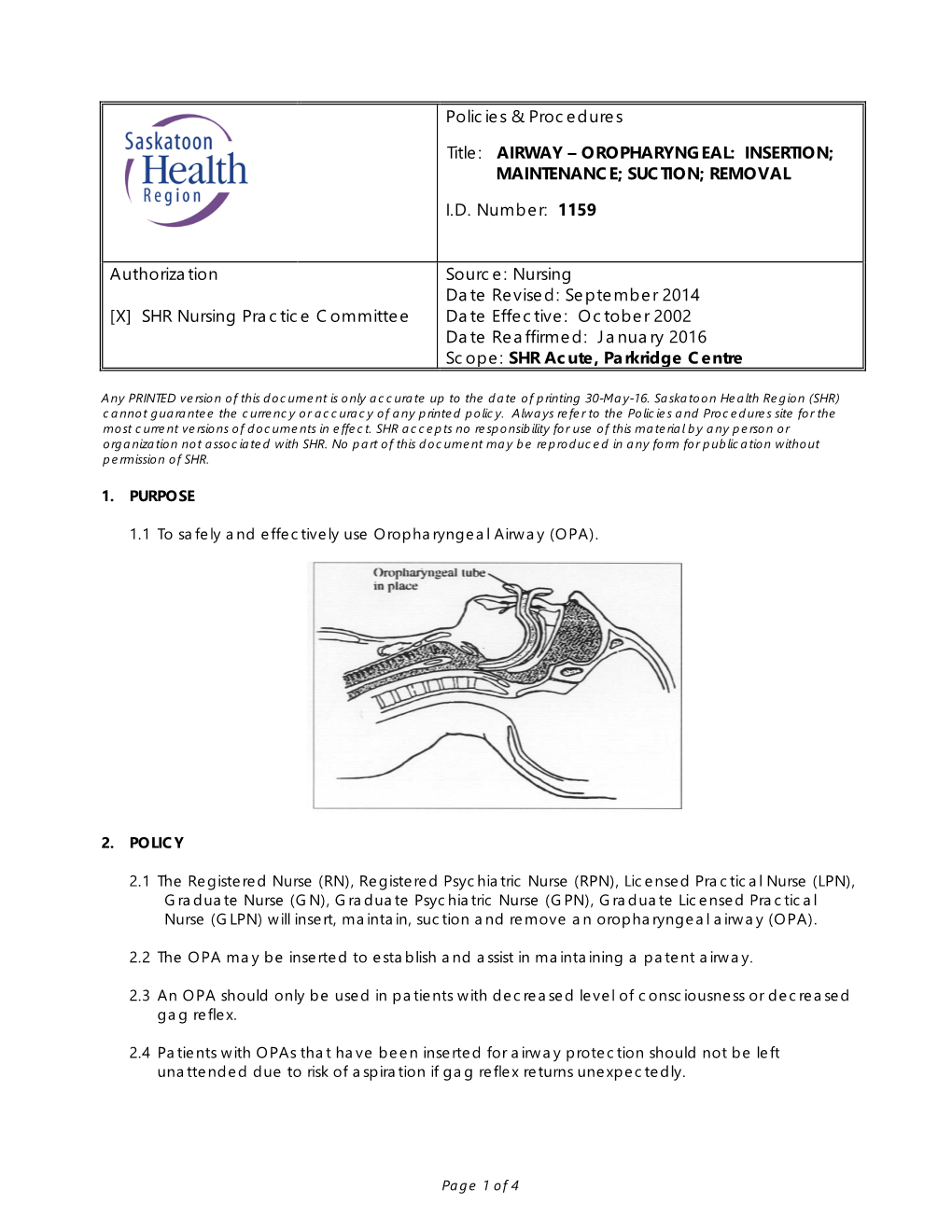 Airway – Oropharyngeal: Insertion; Maintenance; Suction; Removal