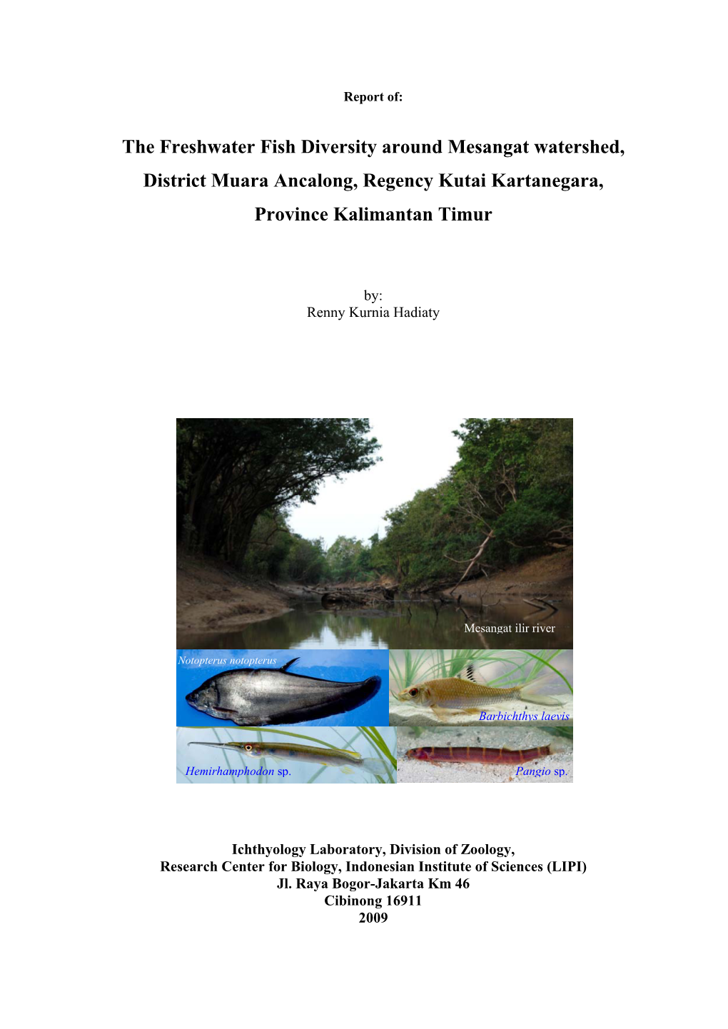 The Freshwater Fish Diversity Around Mesangat Watershed, District Muara Ancalong, Regency Kutai Kartanegara, Province Kalimantan Timur