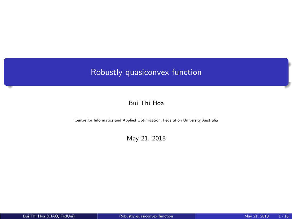 Robustly Quasiconvex Function