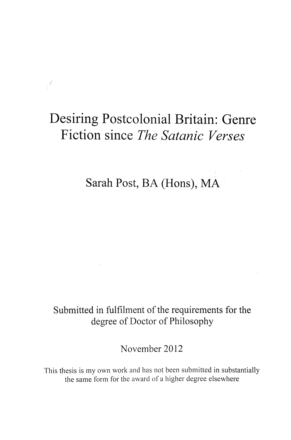 Desiring Postcolonial Britain: Genre Fiction Since the Satanic Verses