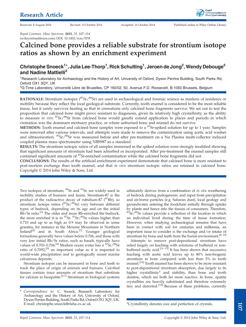 Calcined Bone Provides a Reliable Substrate for Strontium Isotope Ratios As Shown by an Enrichment Experiment