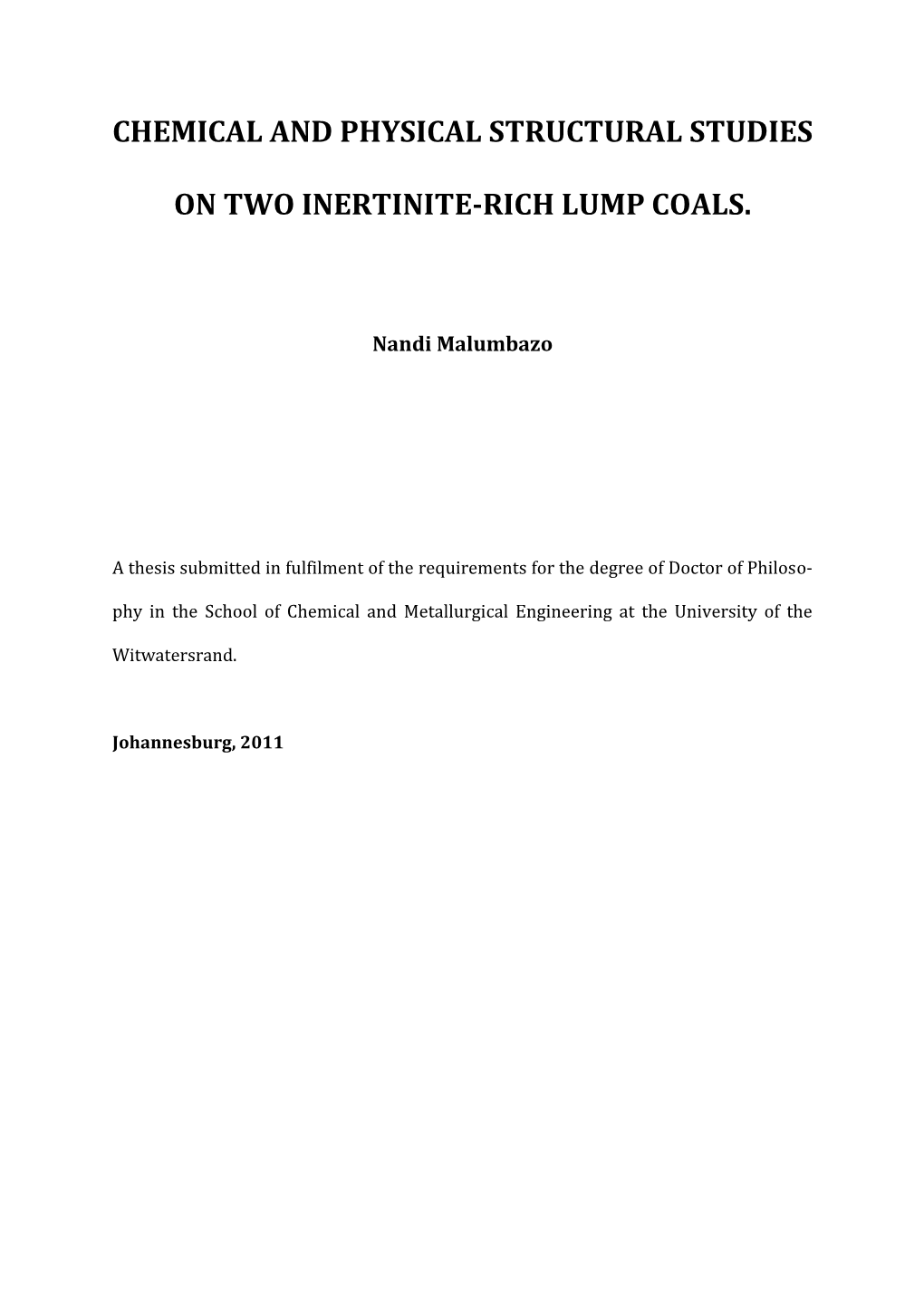 Chemical and Physical Structural Studies on Two Inertinite-Rich Lump