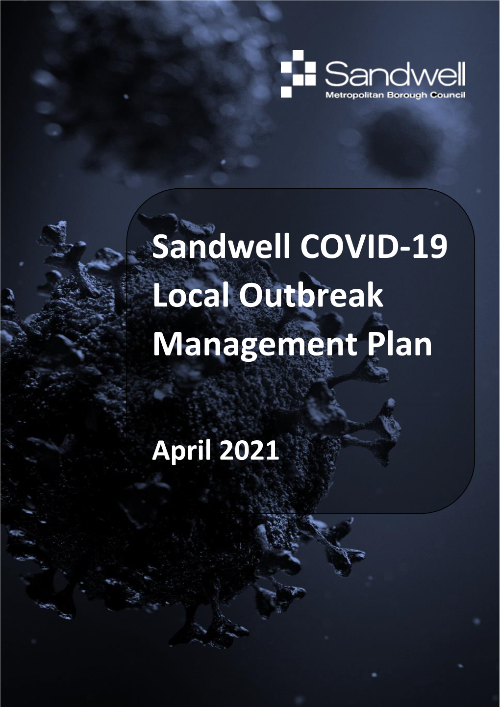 Sandwell COVID-19 Local Outbreak Management Plan