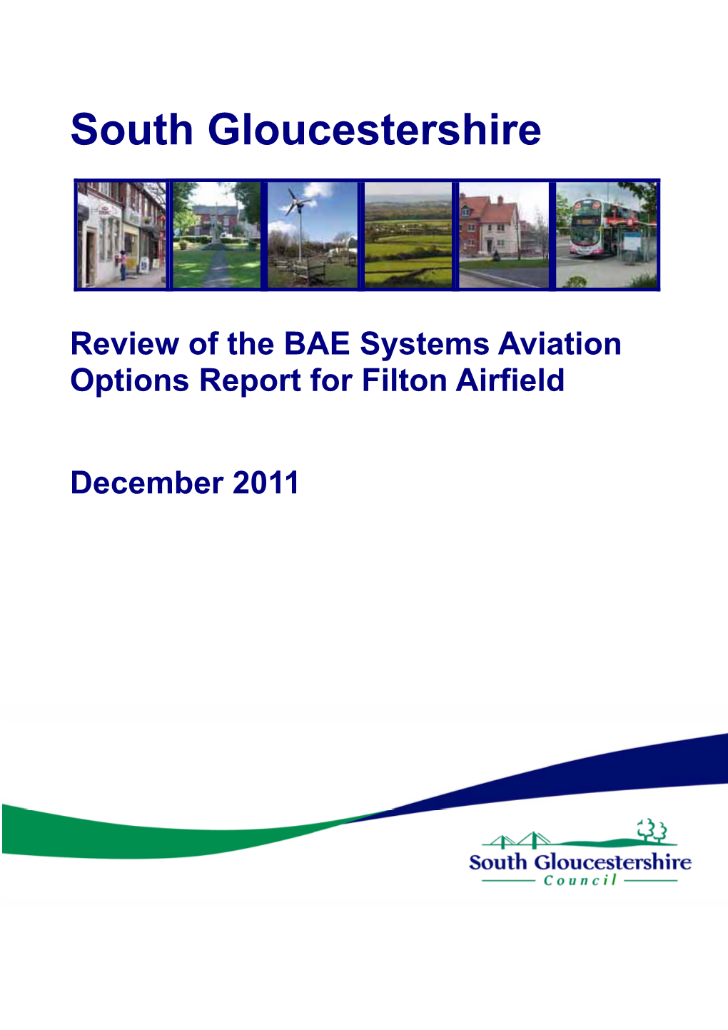 Review of the BAE Systems Aviation Options Report for Filton Airfield