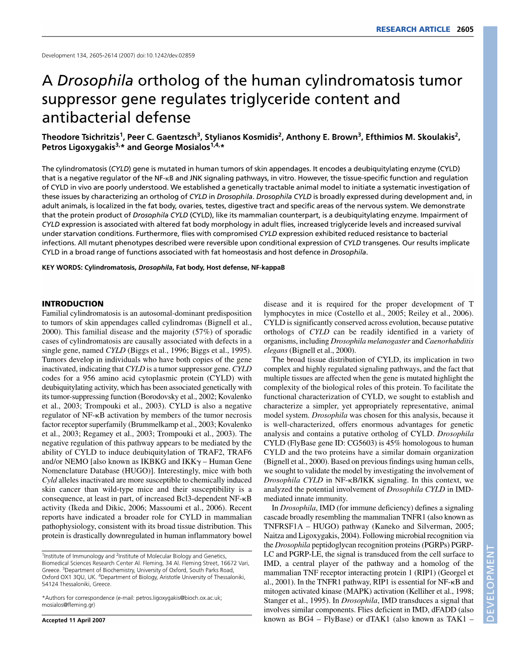 A Drosophila Ortholog of the Human Cylindromatosis Tumor Suppressor