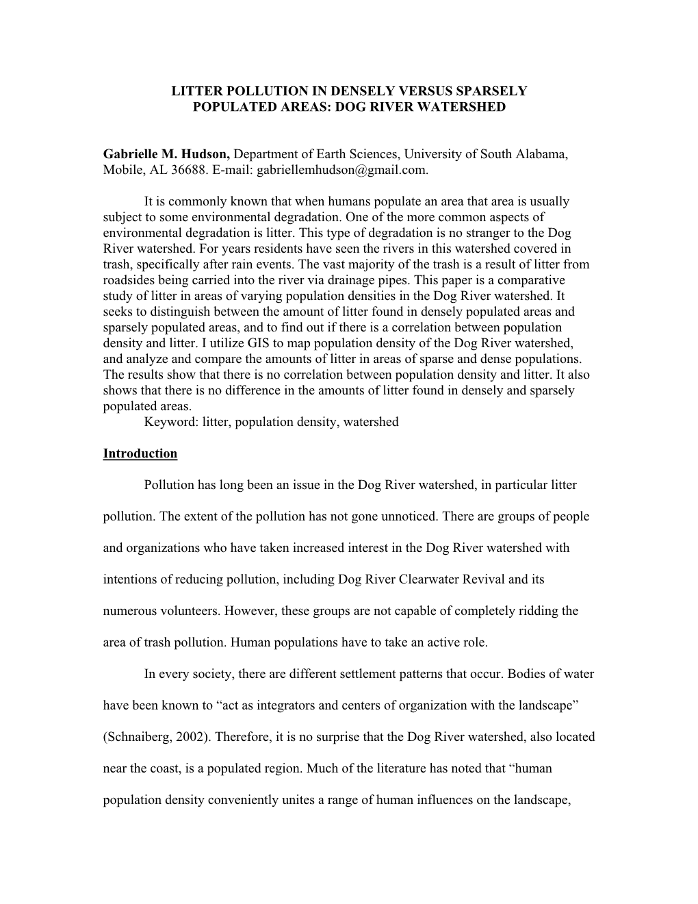 Litter Pollution in Densely Versus Sparsely Populated Areas: Dog River Watershed