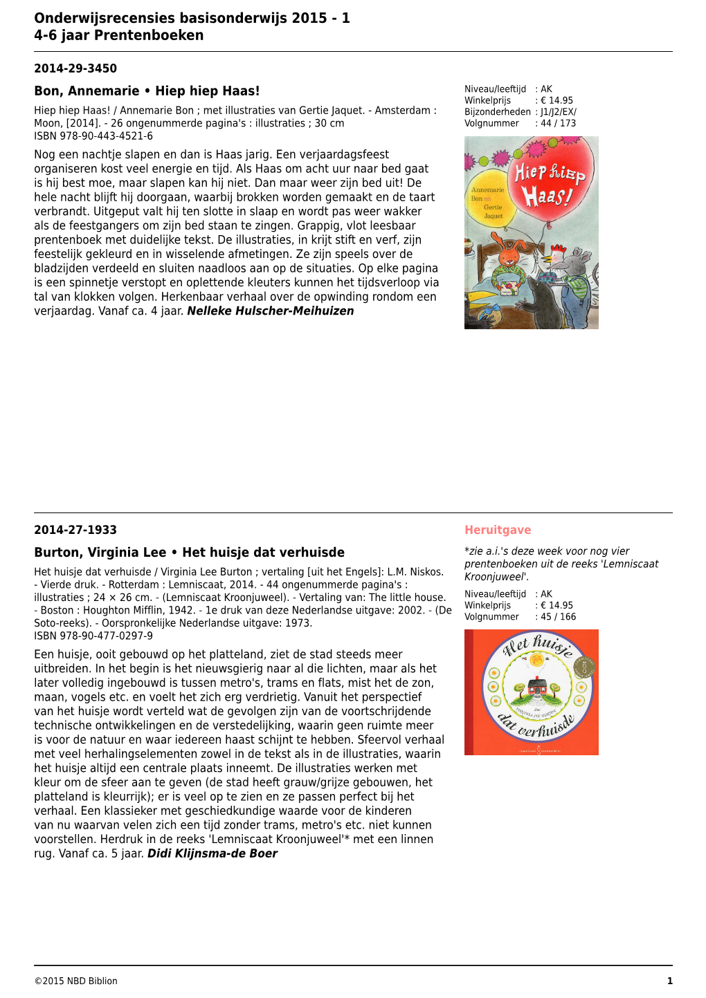 Onderwijsrecensies Basisonderwijs 2015 - 1 4-6 Jaar Prentenboeken