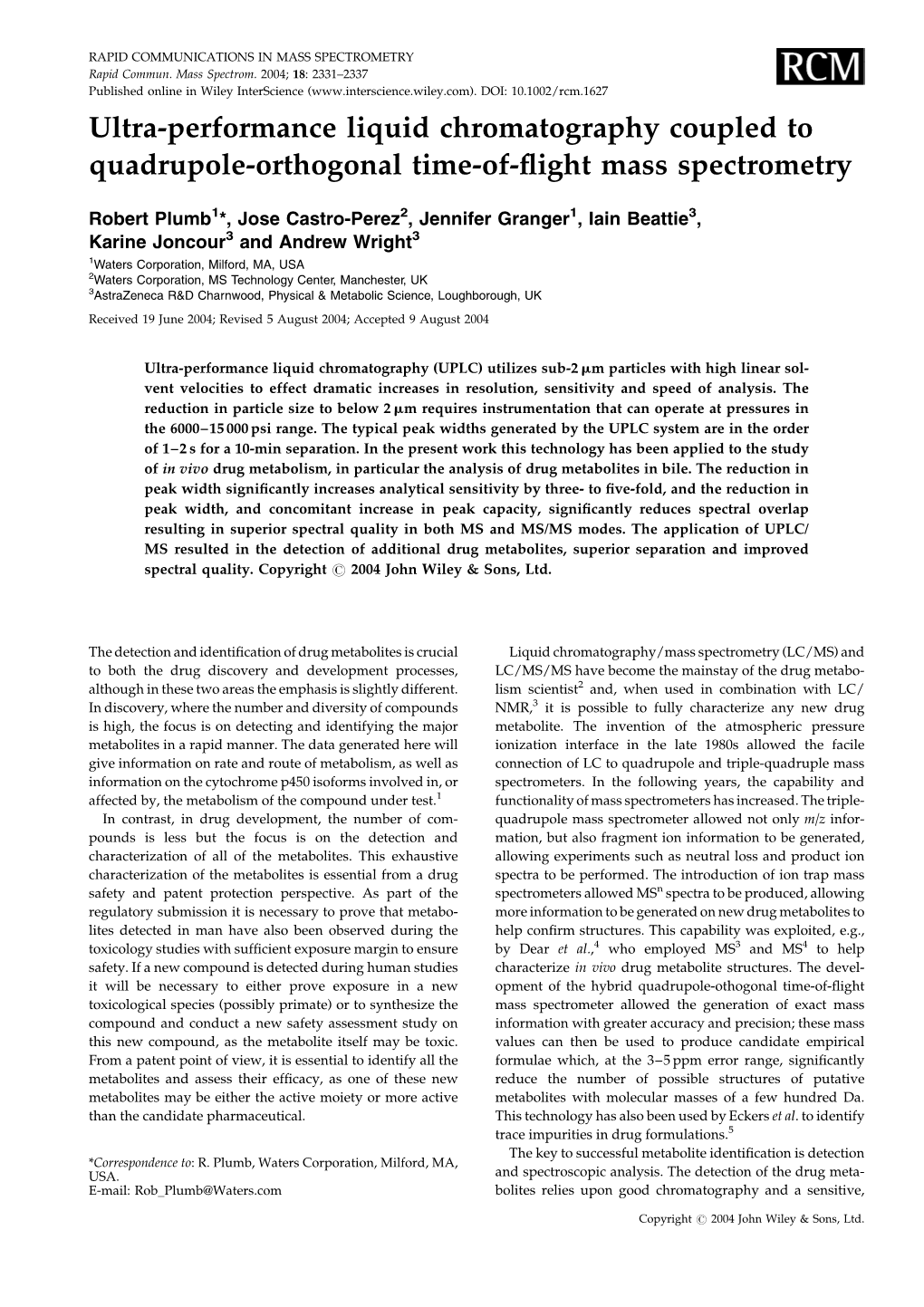 Ultra-Performance Liquid Chromatography Coupled to Quadrupole-Orthogonal Time-Of-ﬂight Mass Spectrometry