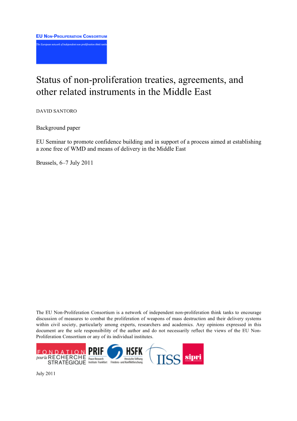 Status of Non-Proliferation Treaties, Agreements, and Other Related Instruments in the Middle East