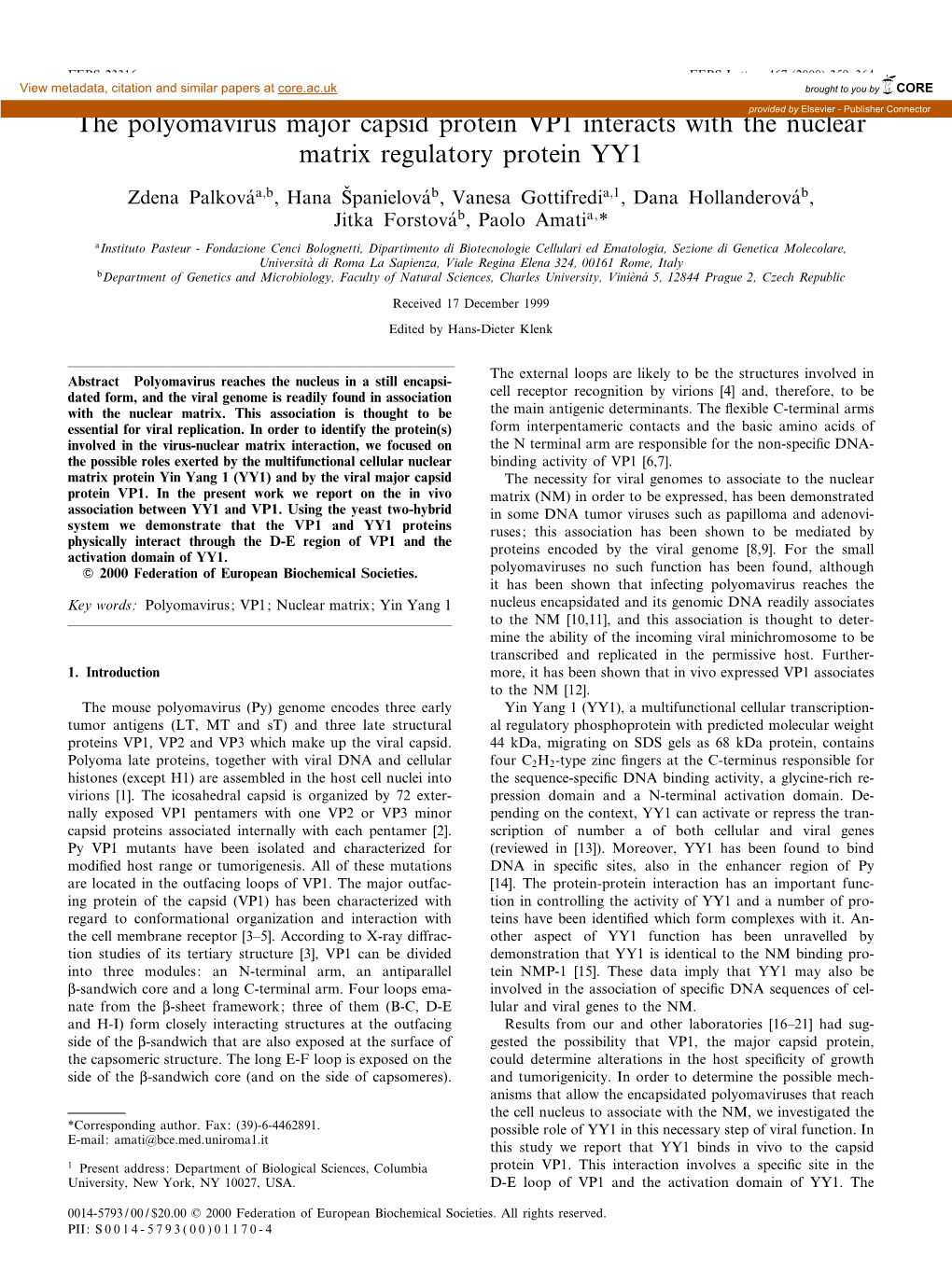 The Polyomavirus Major Capsid Protein VP1 Interacts with the Nuclear Matrix Regulatory Protein