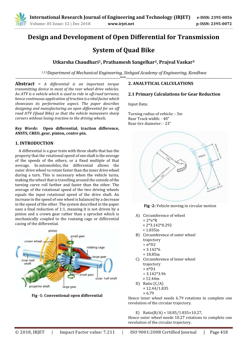 Design and Development of Open Differential for Transmission System of Quad Bike