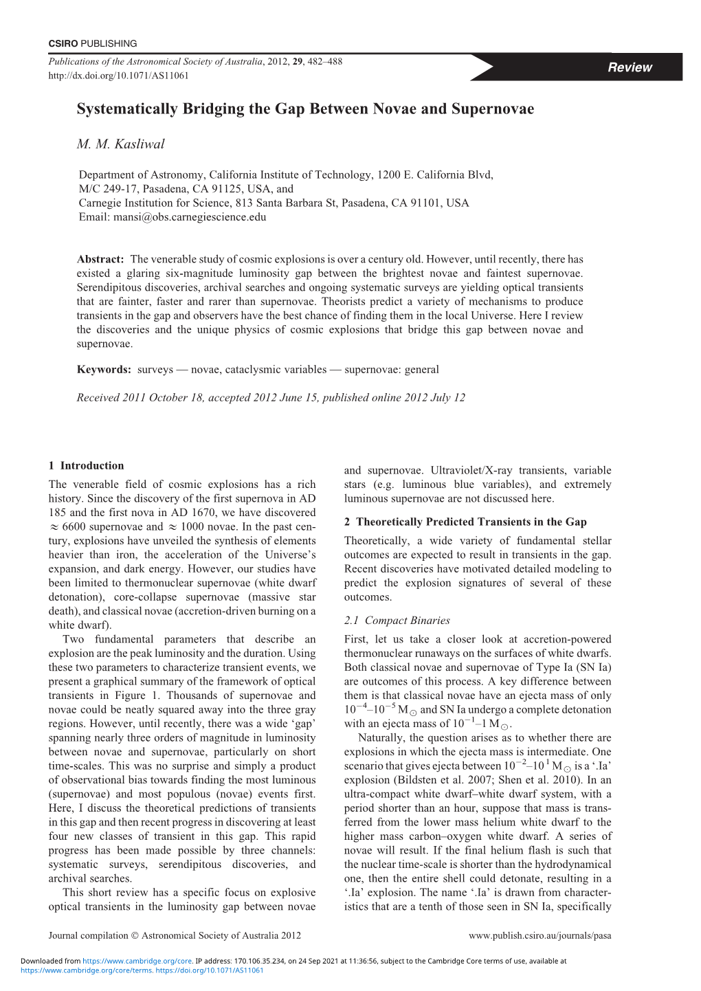 Systematically Bridging the Gap Between Novae and Supernovae