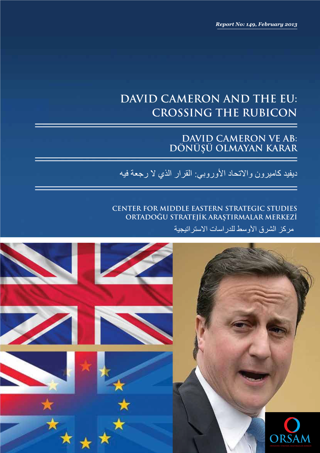 David Cameron and the Eu: Crossing the Rubicon