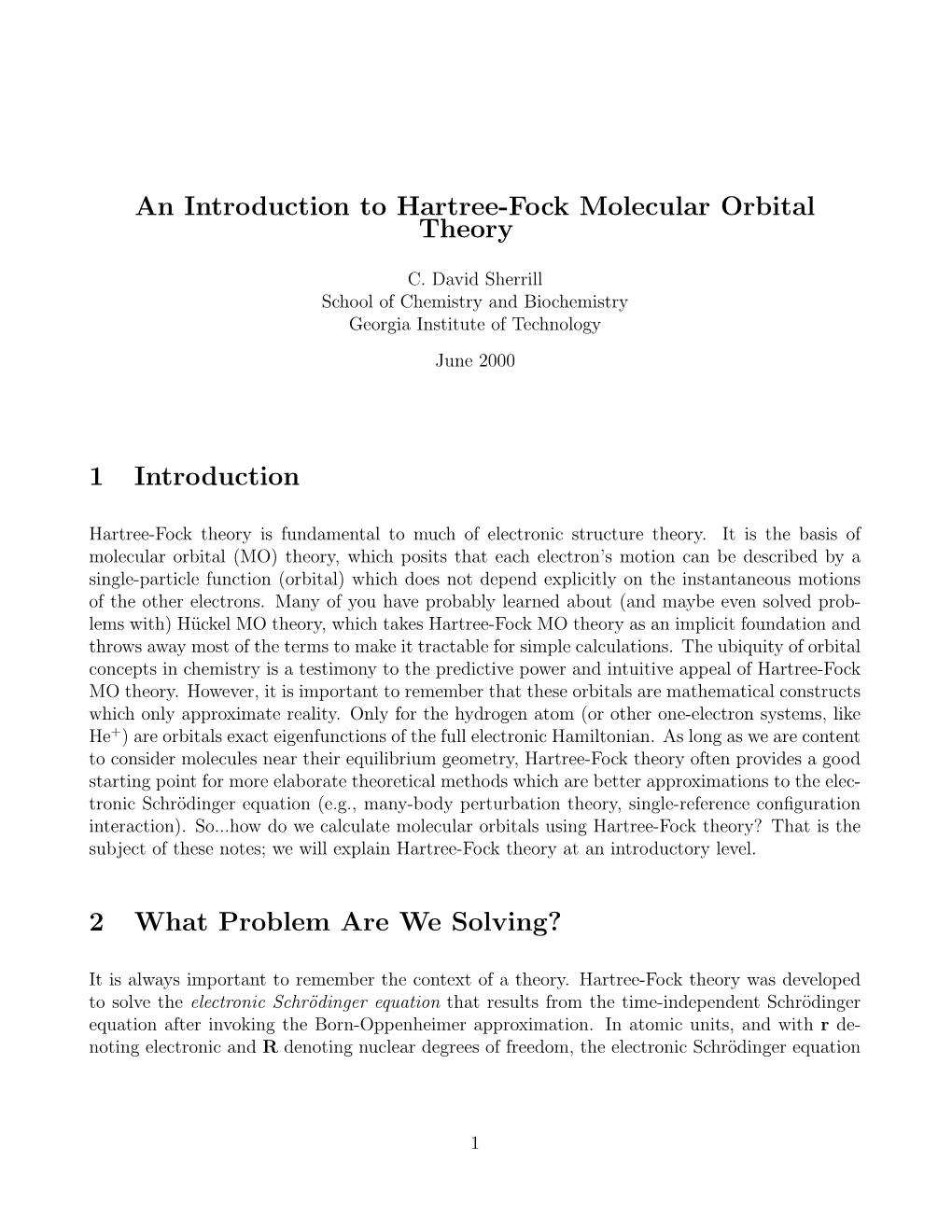 An Introduction to Hartree-Fock Molecular Orbital Theory