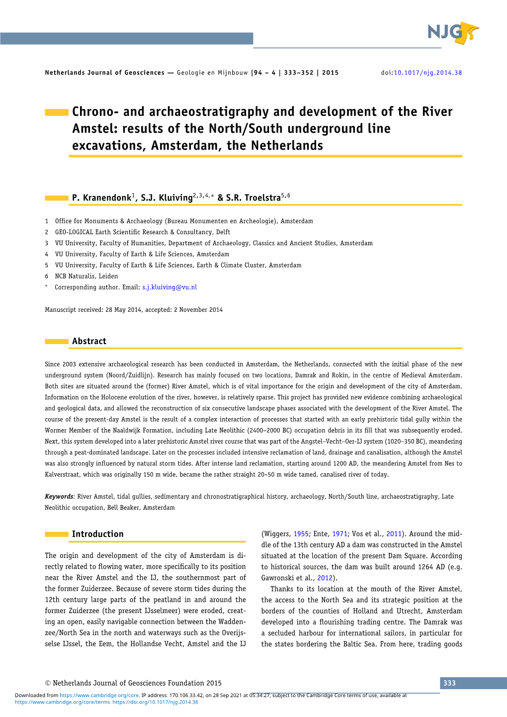 Chrono- and Archaeostratigraphy and Development of the River Amstel: Results of the North/South Underground Line Excavations, Amsterdam, the Netherlands