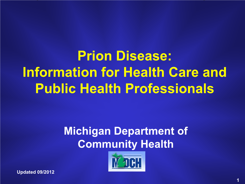 Prion Disease: Information for Health Care and Public Health Professionals
