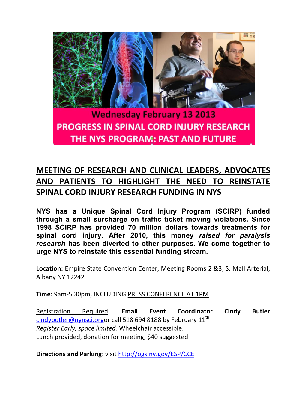 Meeting of Research and Clinical Leaders, Advocates and Patients to Highlight the Need to Reinstate Spinal Cord Injury Research Funding in Nys