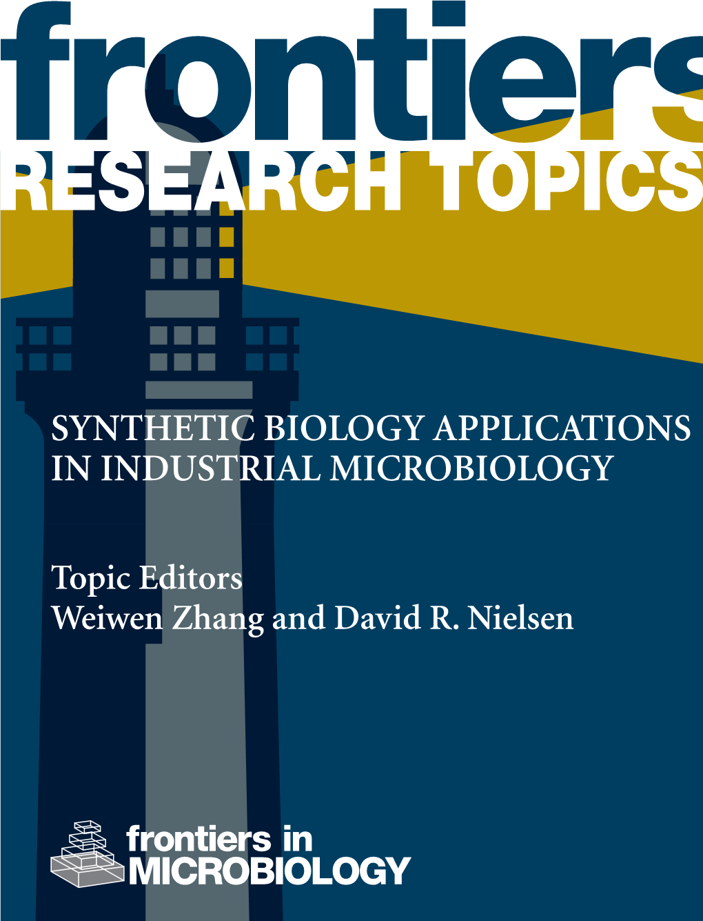 Synthetic Biology Applications in Industrial Microbiology