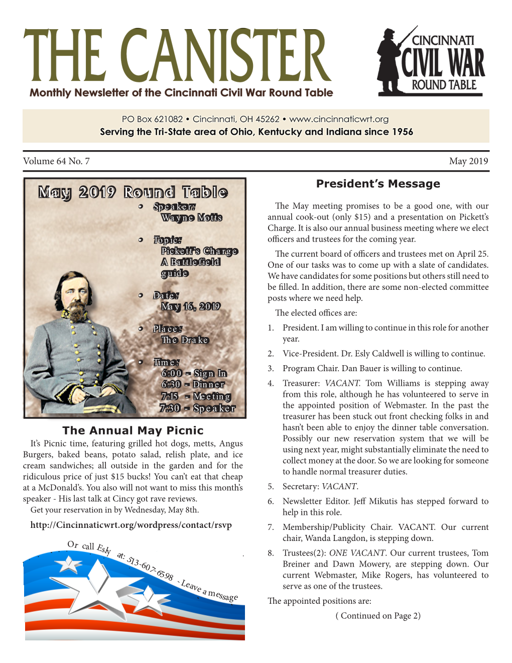 May 2019 Round Table • Speaker: the May Meeting Promises to Be a Good One, with Our Wayne Motts Annual Cook-Out (Only $15) and a Presentation on Pickett’S Charge