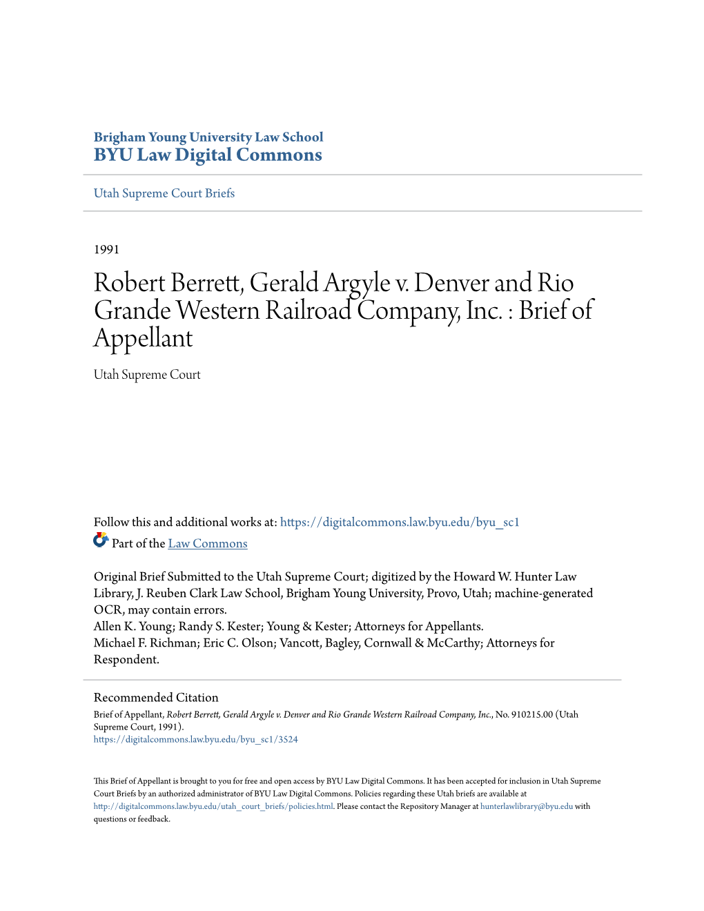 Robert Berrett, Gerald Argyle V. Denver and Rio Grande Western Railroad Company, Inc