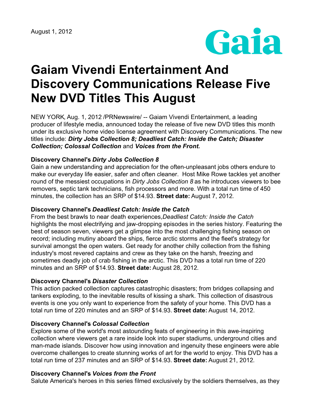 Gaiam Vivendi Entertainment and Discovery Communications Release Five New DVD Titles This August