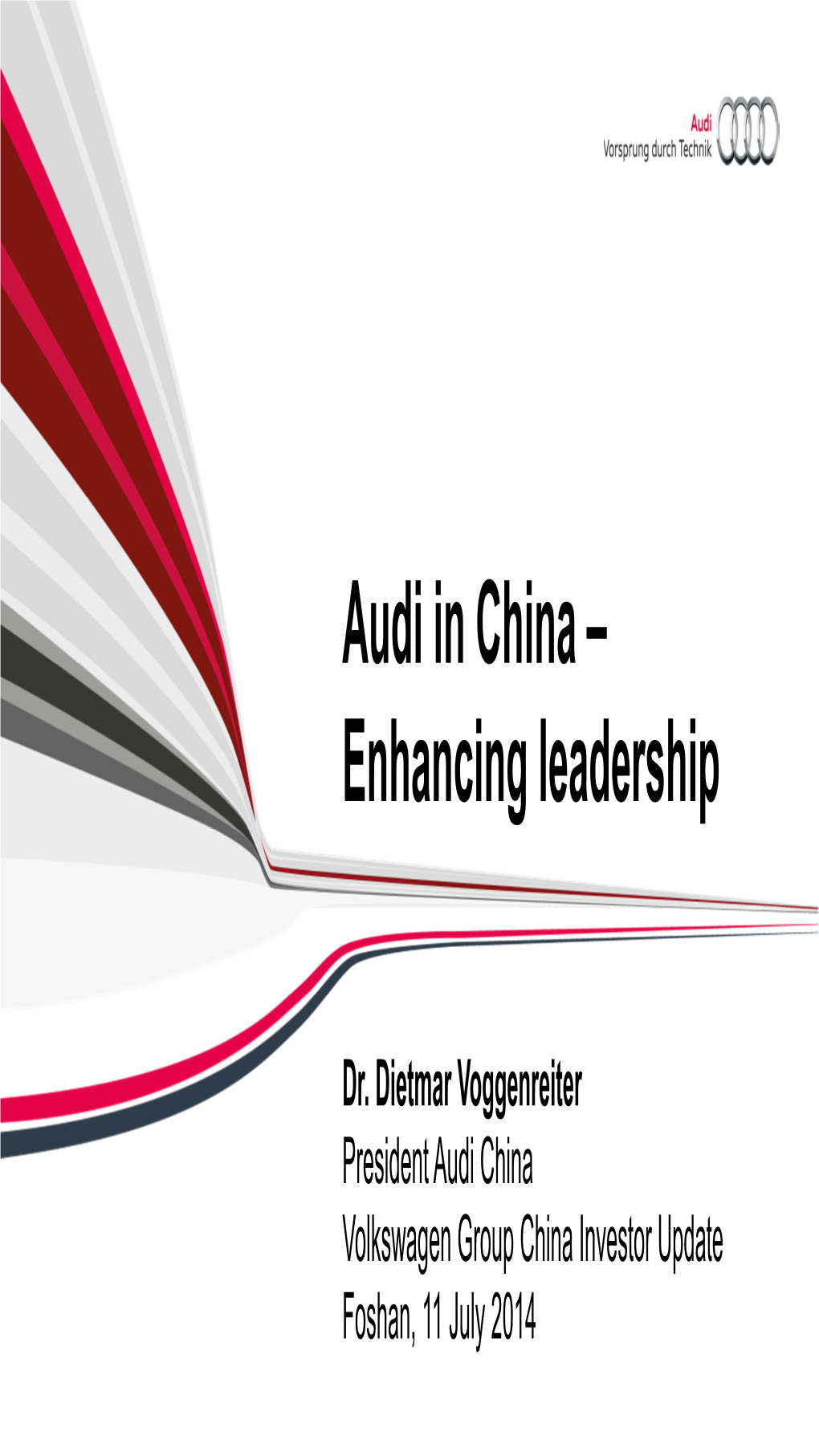 Audi in China – Enhancing Leadership