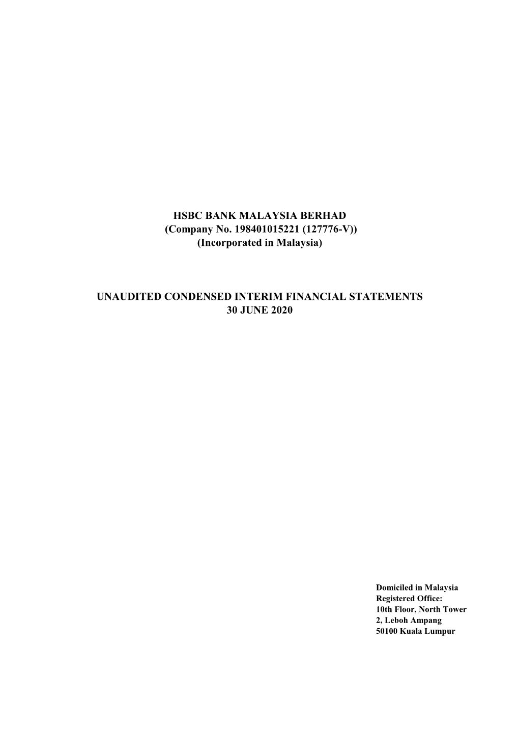 Unaudited Condensed Interim Financial Statements 30 June 2020