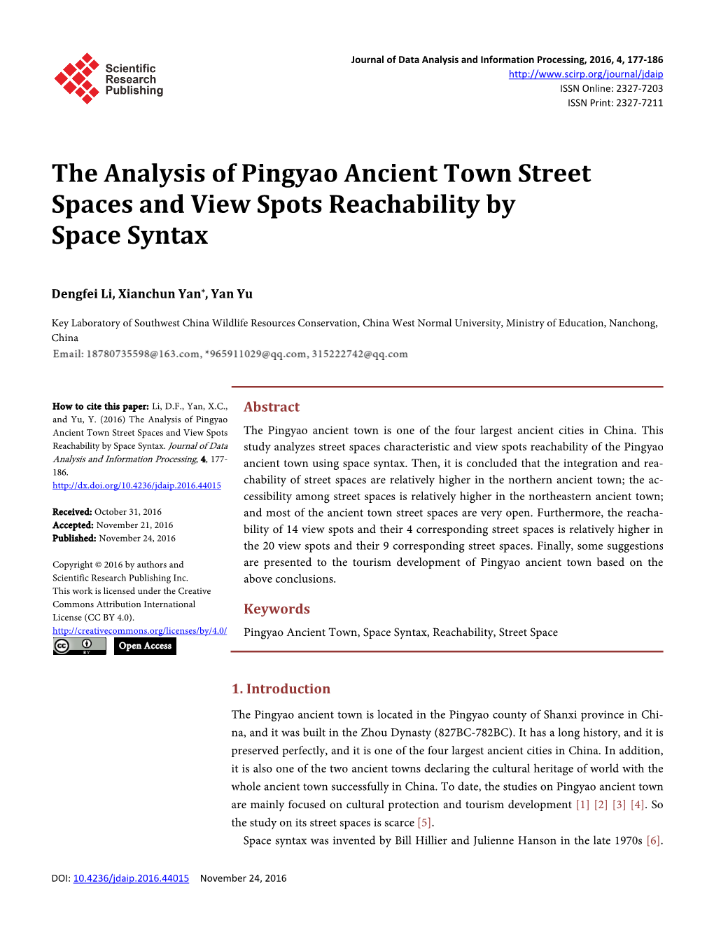 The Analysis of Pingyao Ancient Town Street Spaces and View Spots Reachability by Space Syntax