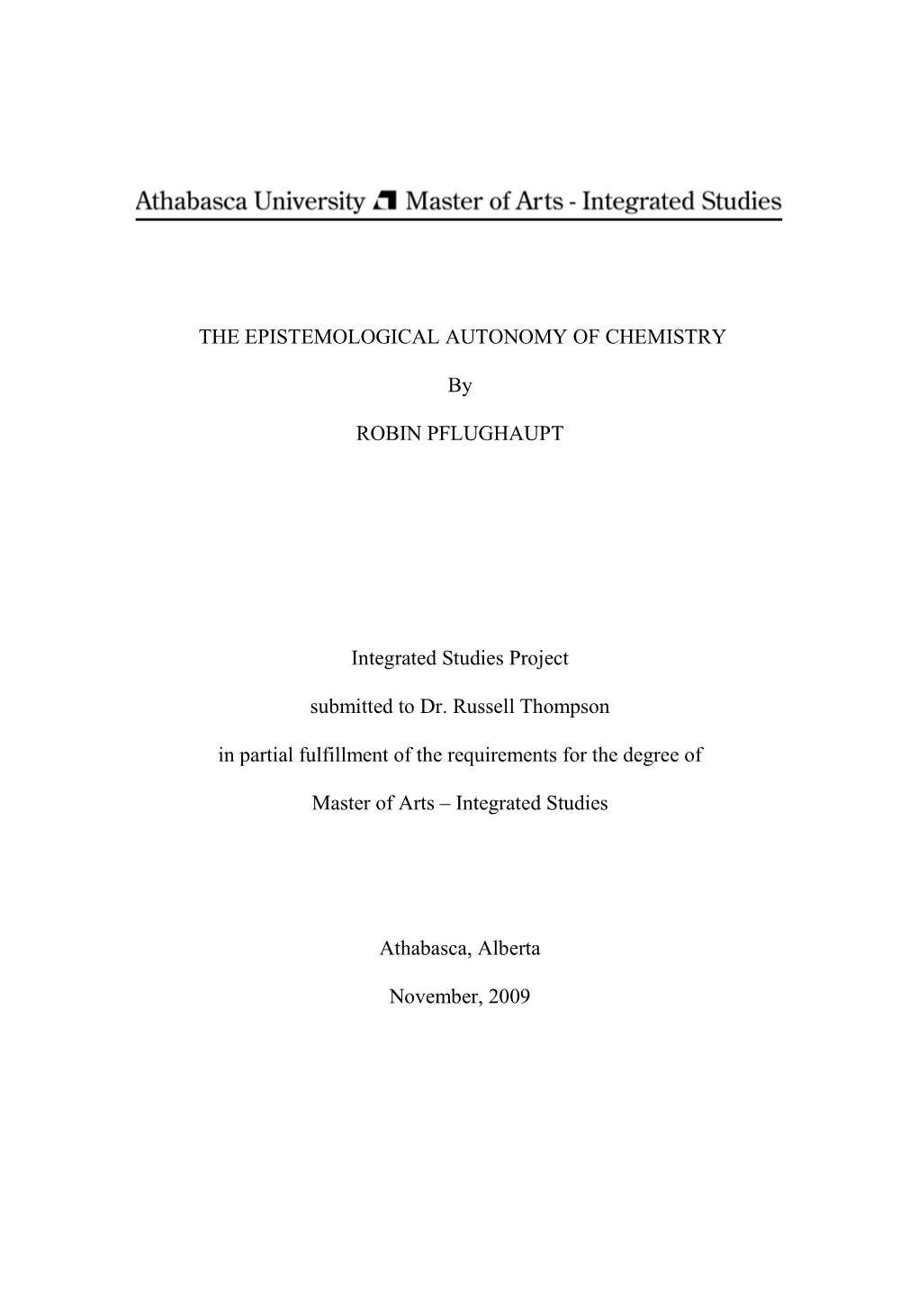 THE EPISTEMOLOGICAL AUTONOMY of CHEMISTRY By