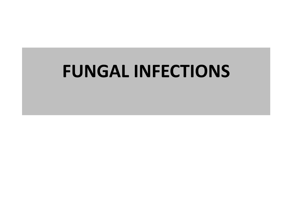 Fungi Infections